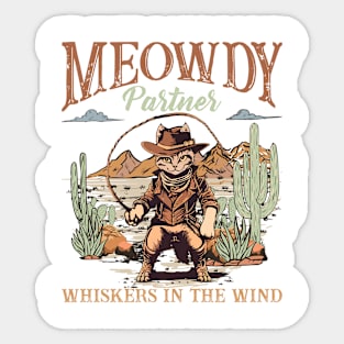 Meowdy Partner Cowboy Cat Gift For men Women Sticker